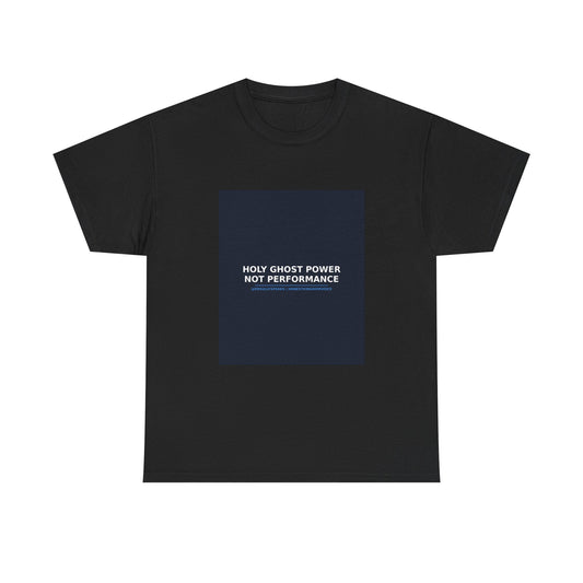 Holy Ghost Power Not Performance | Honest Kingdom Voice Tee