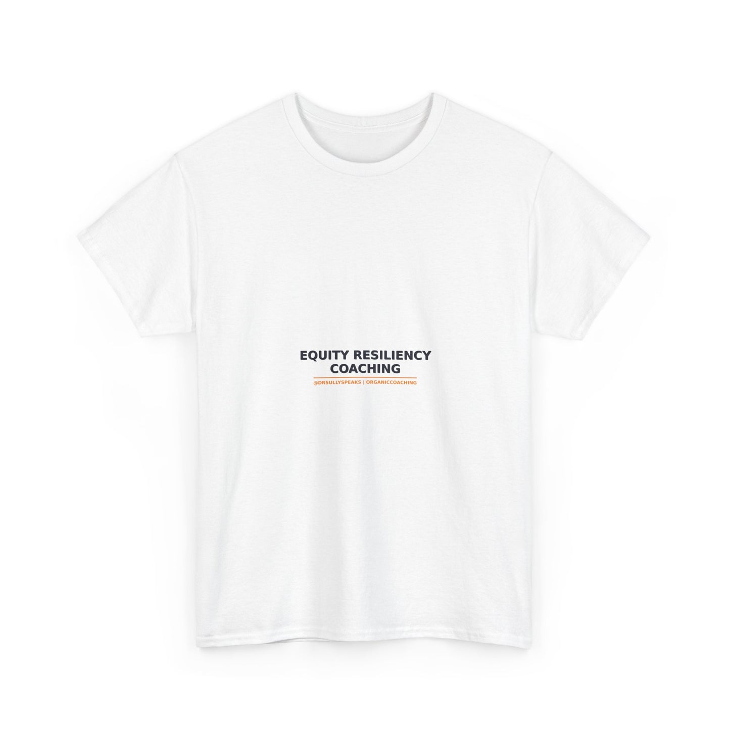 Equity Resiliency Coaching | Organic Coaching Tee