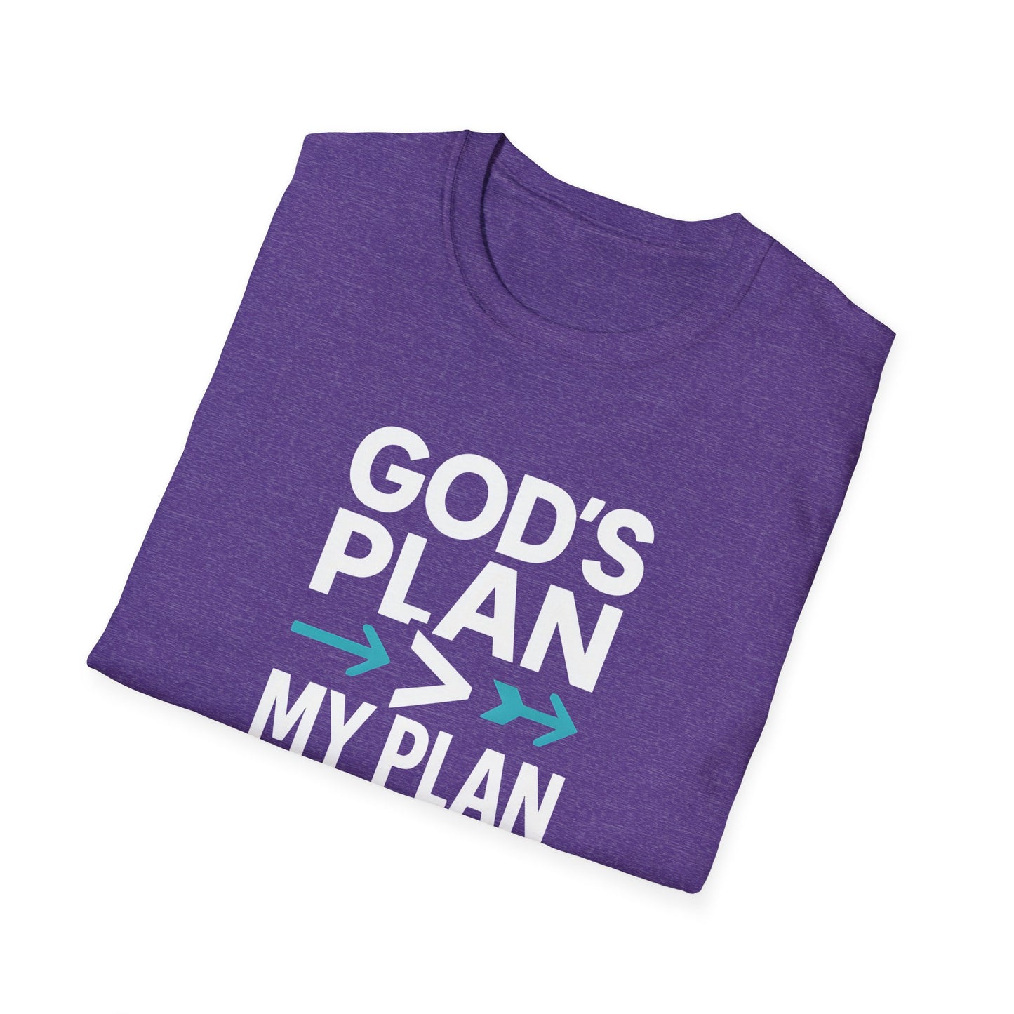 God's Plan Over Mine T-Shirt