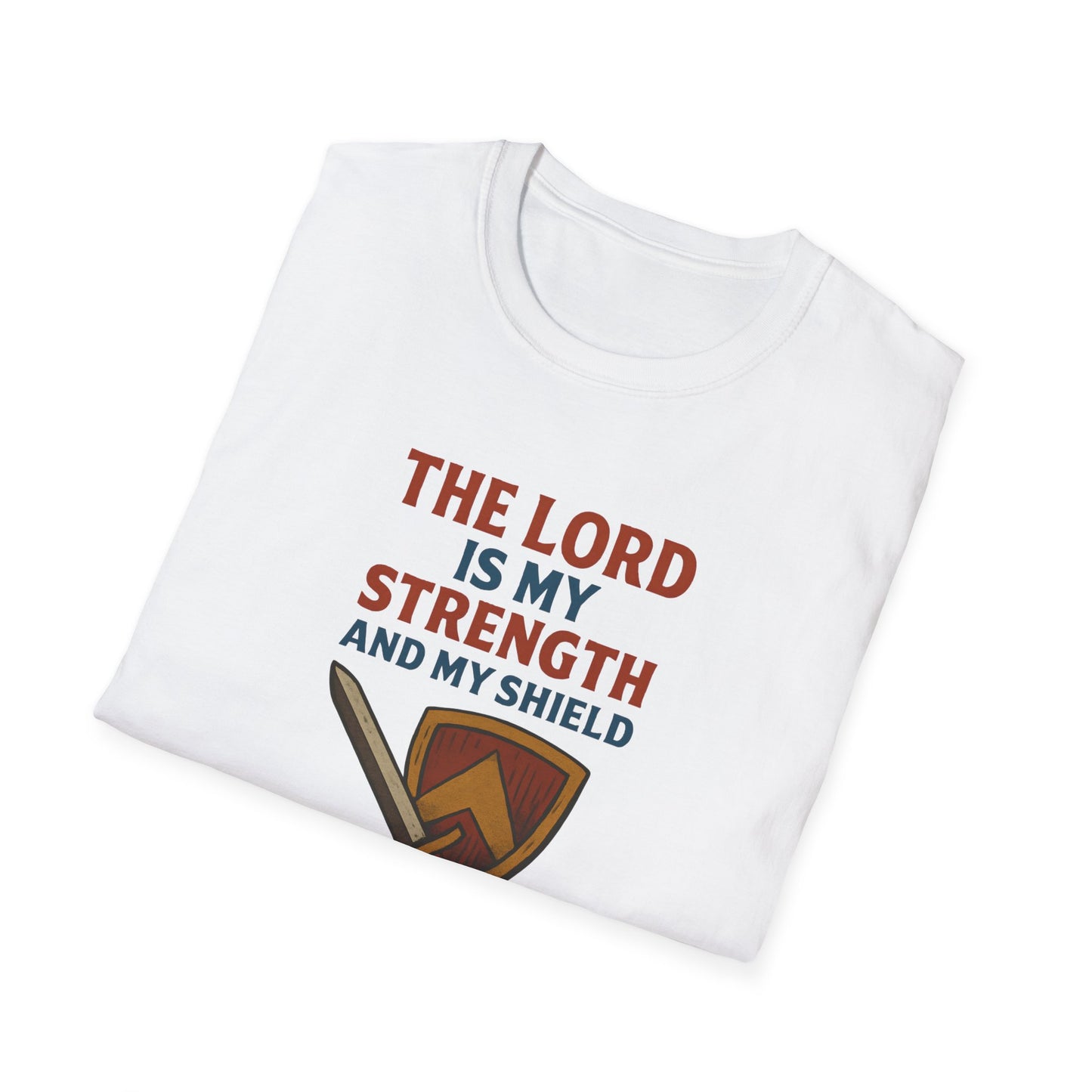 Lord Is My Strength T-Shirt
