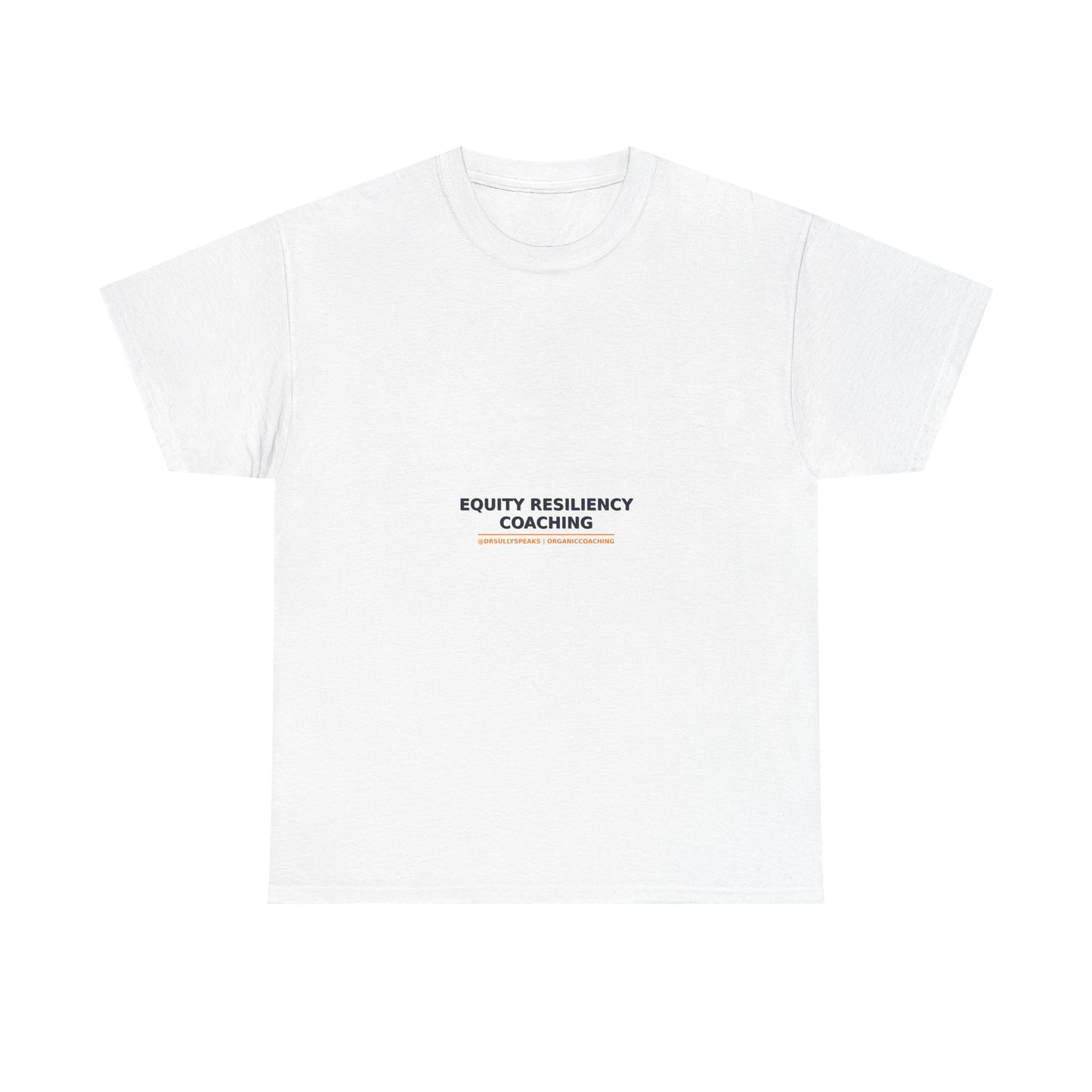 Equity Resiliency Coaching | Organic Coaching Tee