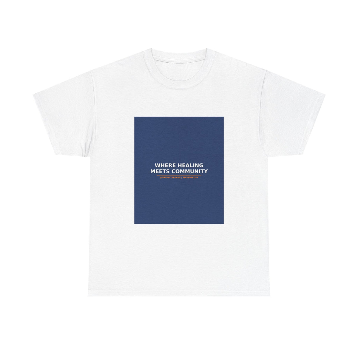 Where Healing Meets Community | Anchored SA Tee