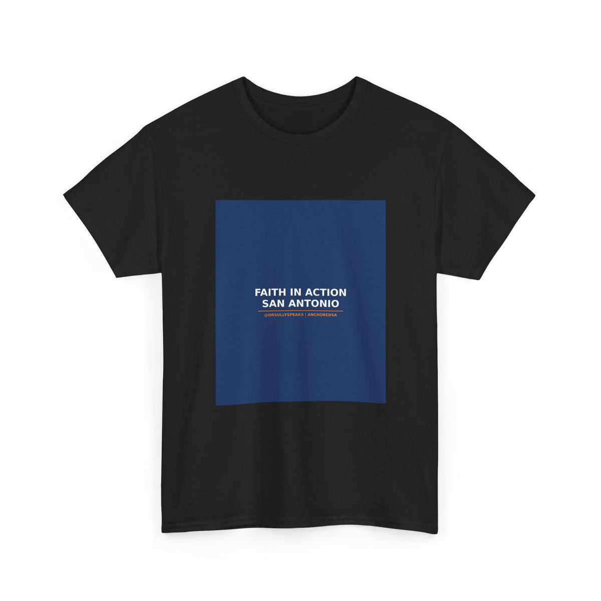 Faith In Action San Antonio | Anchored SA Tee