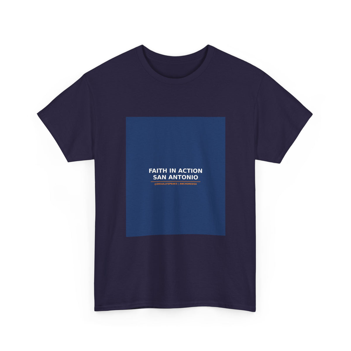 Faith In Action San Antonio | Anchored SA Tee