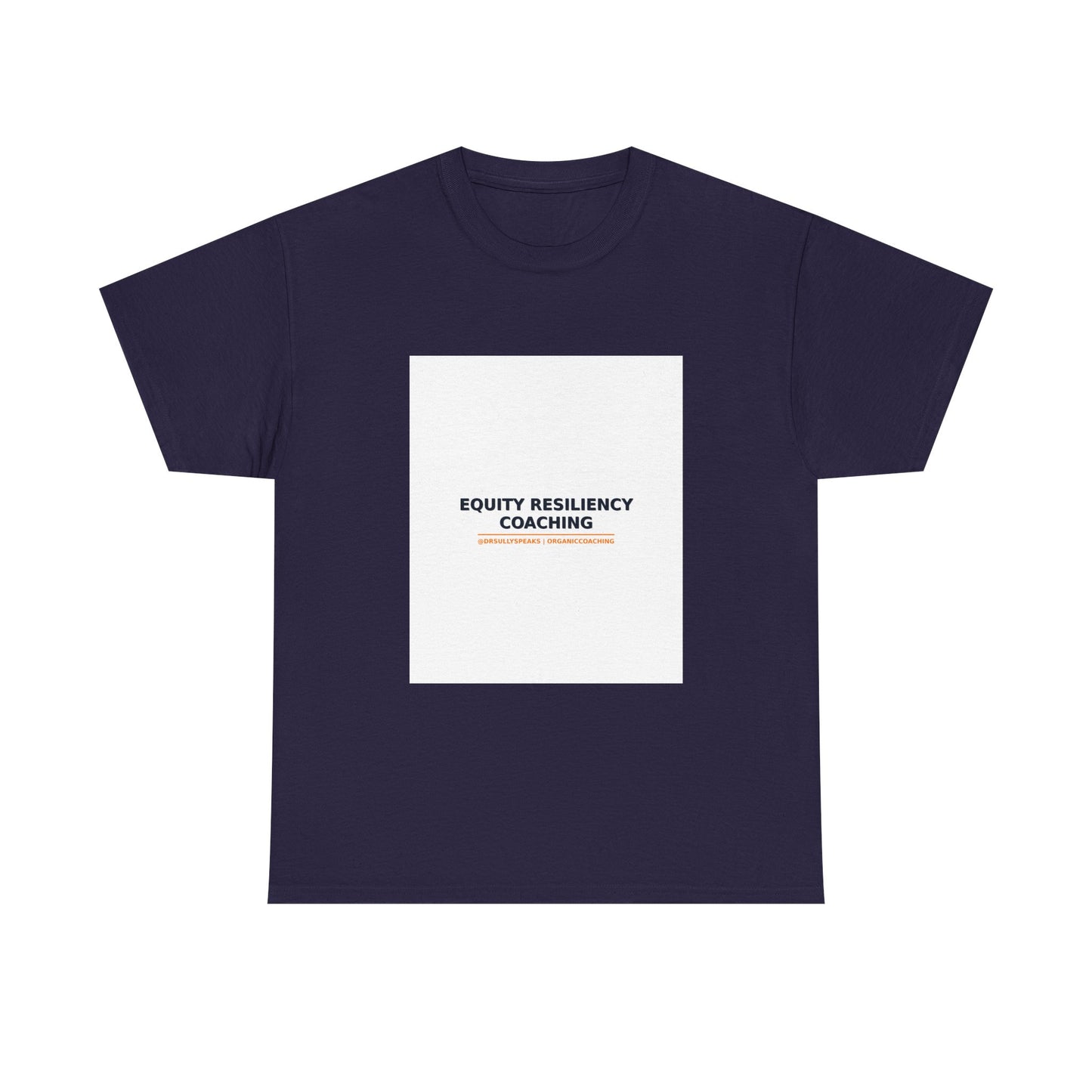 Equity Resiliency Coaching | Organic Coaching Tee