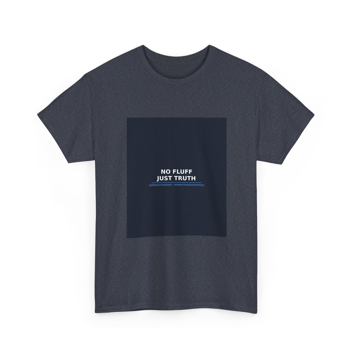 No Fluff Just Truth | Honest Kingdom Voice Tee