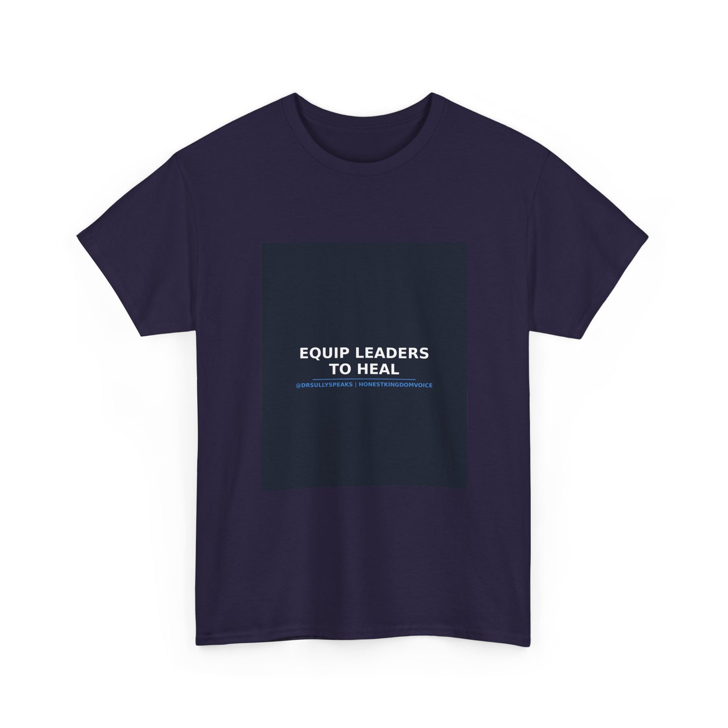 Equip Leaders To Heal | Honest Kingdom Voice Tee