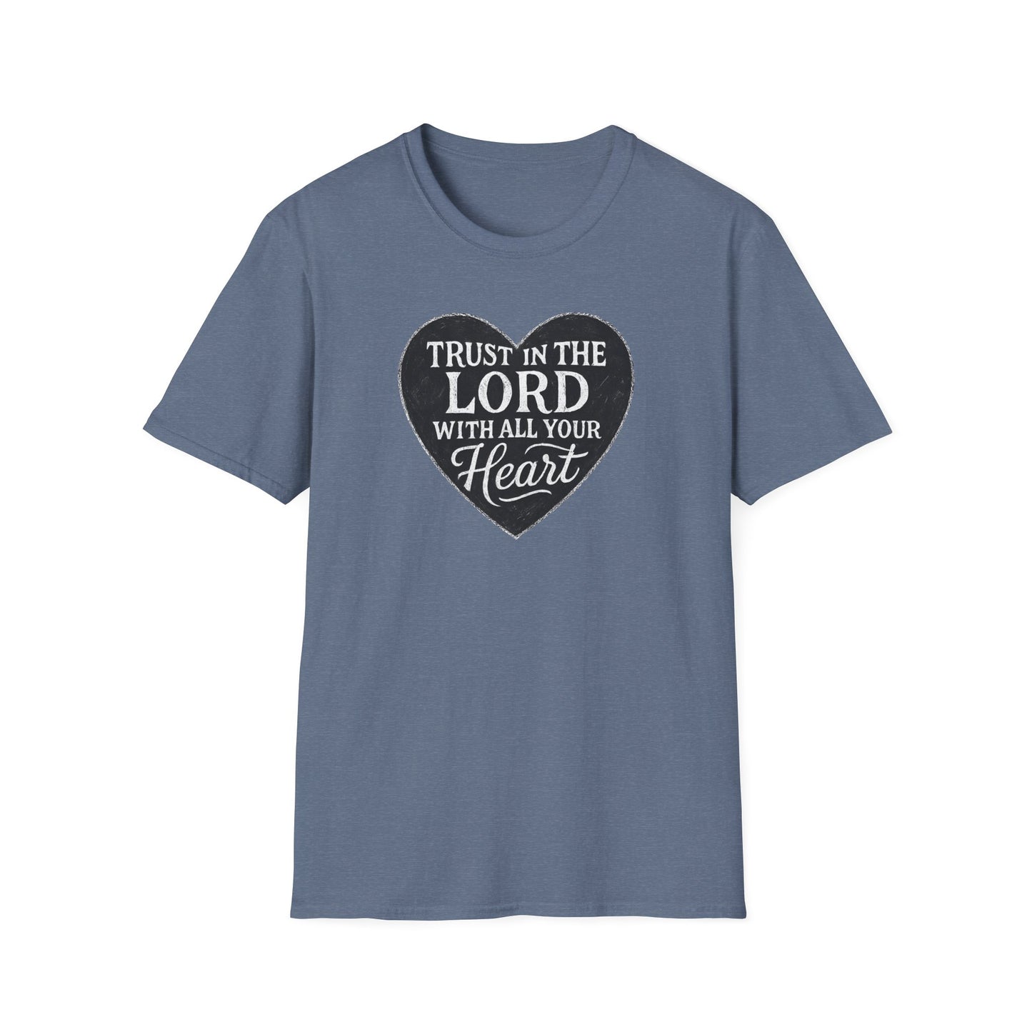 Trust in the Lord T-Shirt