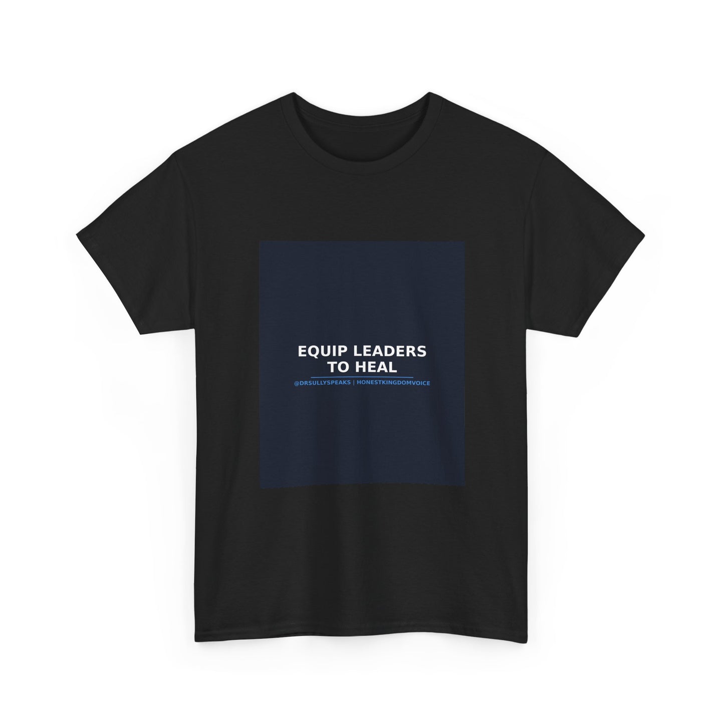 Equip Leaders To Heal | Honest Kingdom Voice Tee