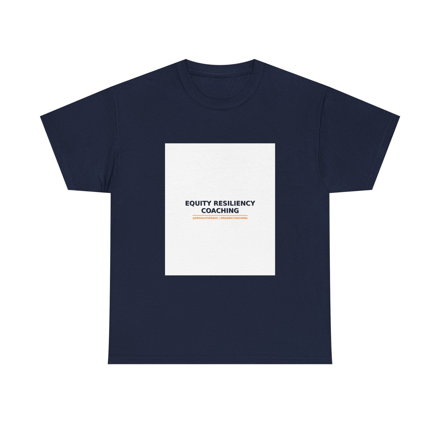 Equity Resiliency Coaching | Organic Coaching Tee