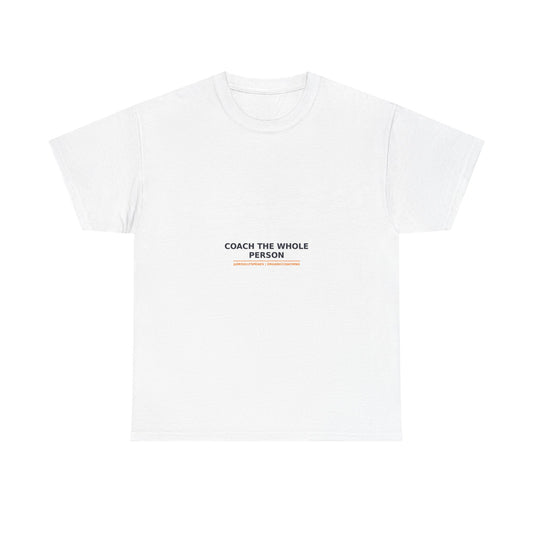 Coach The Whole Person | Organic Coaching Tee